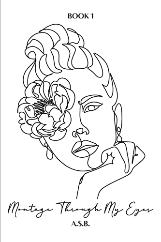 S.B. - Montage Through My Eyes: Book 1 - New paperback or softback