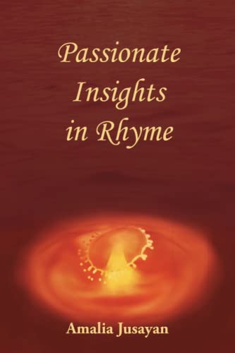 Jusayan - Passionate Insights in Rhyme - New paperback or softback