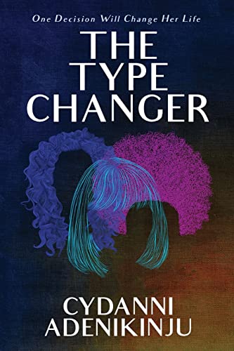 Adenikinju - Type Changer - New paperback or softback
