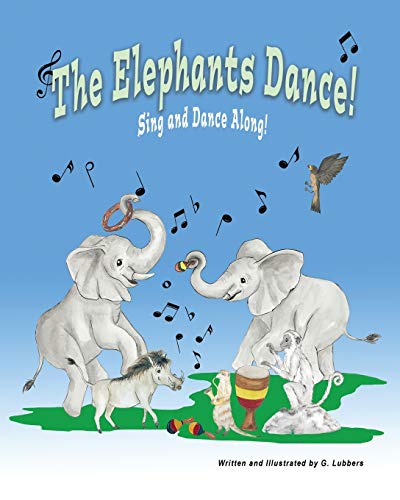 Lubbers - Elephants Dance! Sing and Dance Along - New paperback or so