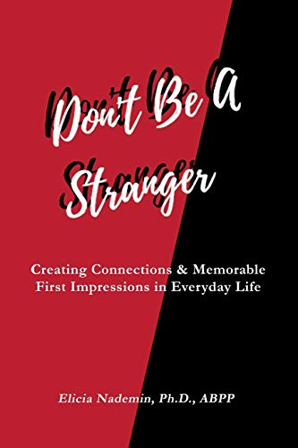 Nademin - Don't Be A Stranger Creating Connections & Memorable First