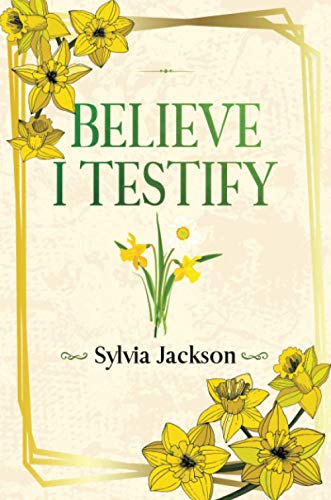 Jackson - Believe I Testify - New paperback or softback