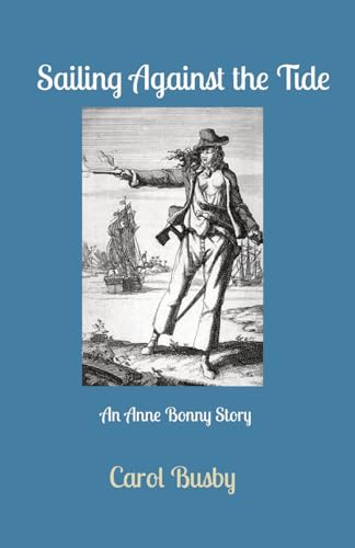 Busby - Sailing Against the Tide - New paperback or softback