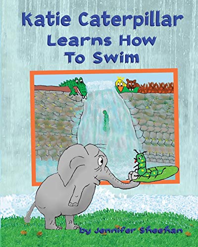 Sheehan - Kati Catrpillar Larns How To Swim - New paperback or softbac