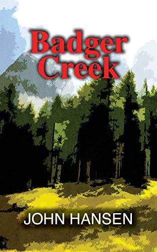 Hansen - Badger Creek - New paperback or softback