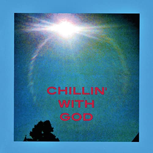 Twofeathers - CHILLIN' WITH GOD - New paperback or softback