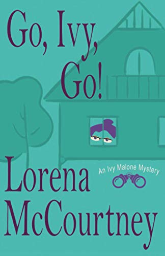 McCourtney - Go, Ivy, Go! Ivy Malone Mysteries, Book 5 - New paperbac