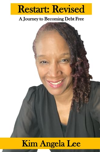 L - RESTART! A Journey To Becoming Debt-Free - New paperback or softba