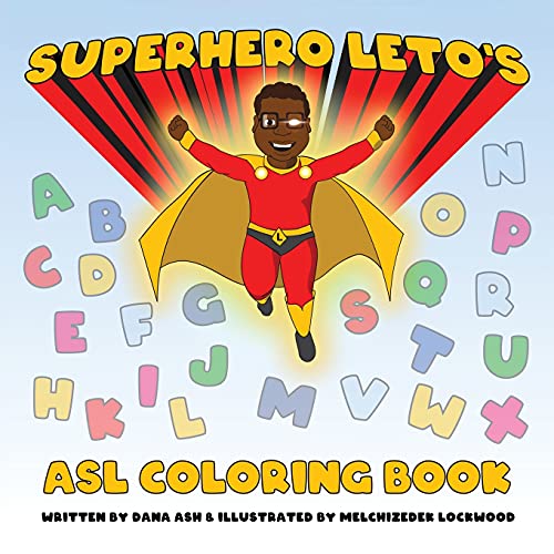 Ash - Superhero Leto's ASL Coloring Book - New paperback or softback