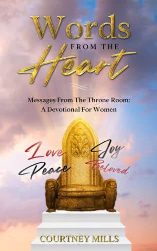 Mills - Words From The Heart Messages From The Throne Room - New pape