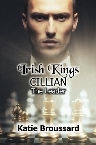 Broussard - Irish Kings Cillian The Leader - New paperback or softba