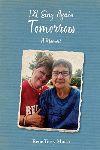 Mucci - I'll Sing Again Tomorrow: A Memoir - New paperback or softback