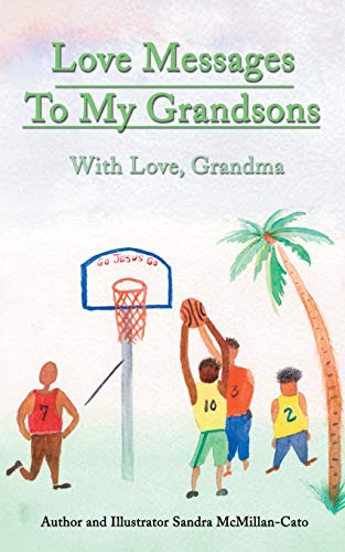 McMillan-Cato - Love Messages to My Grandsons With Love, Grandma - Ne