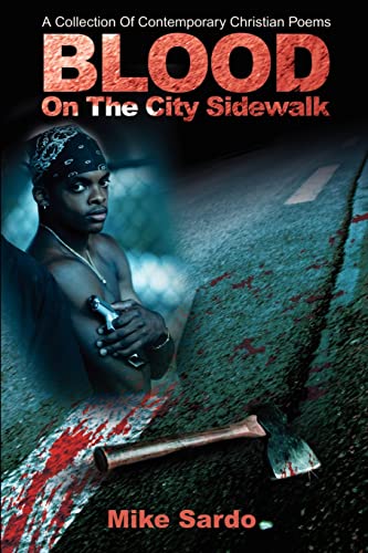Sardo - Blood on the City Sidewalk A Collection of Contemporary Chris