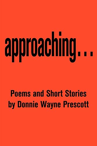 Prescott - Approaching... - New paperback or softback