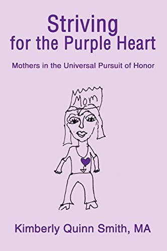 Quinn Smit - Striving for the Purple Heart Mothers in the Universal Pu