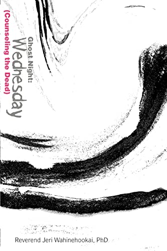 Wahinehookai - Ghost Night Wednesday (Counseling the Dead) - New pap