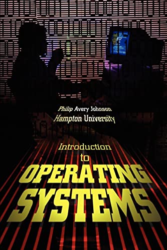 Johnson - Introduction to Operating Systems - New paperback or softbac