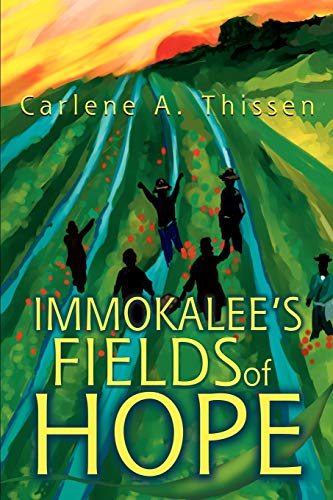 issen - Immokalee's Fields of Hope - New paperback or softback