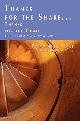 Lyen - Thanks for the Share ... Thanks for the Chair - New paperback