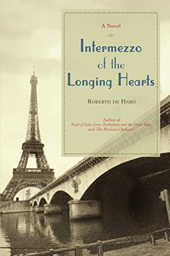 de Haro - Intermezzo of the Longing Hearts - New paperback or softback
