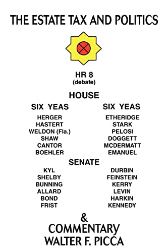 Picca - Estate Tax and Politics - New paperback or softback