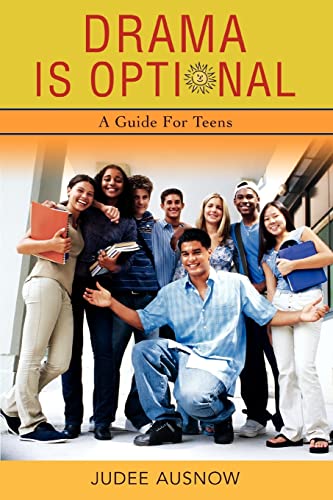 Ausnow - Drama Is Optional A Guide for Teens - New paperback or softb