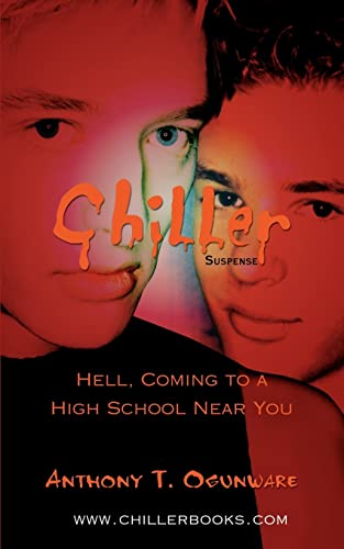 Ogunwar - Chiller:Hell, Coming to a High School Near You - New paperba