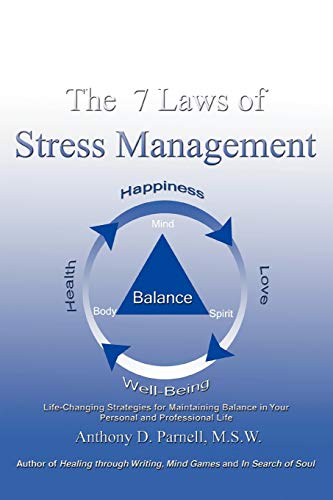Parnell - 7 Laws of Stress : Life-Changing Strategies for Maintaining