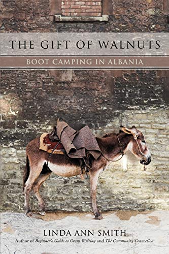Smit - Gift of Walnuts Boot Camping in Albania - New paperback or sof