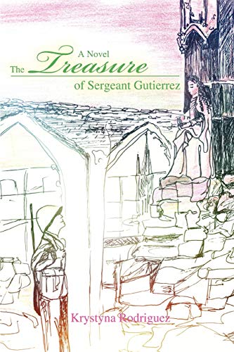 Rodriguez - Treasure of Sergeant Gutierrez - New paperback or softback