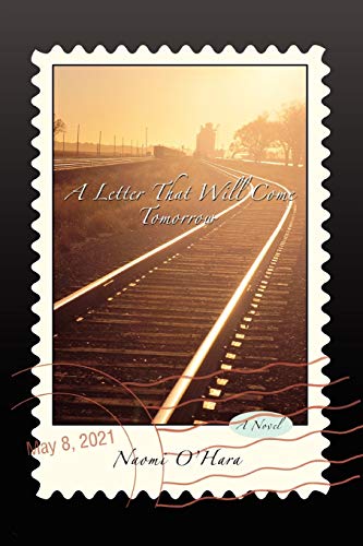 O'Hara - A Letter That Will Come Tomorrow - New paperback or softback