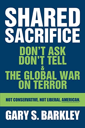 Barkley - Shared Sacrifice Don't Ask Don't Tell & The Global War On Te