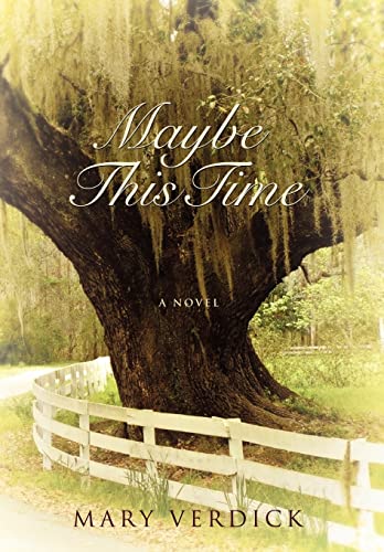 Verdick - Maybe This Time - New hardback or cased book