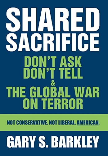 Barkley - Shared Sacrifice:Don't Ask Don't Tell & The Global War On Te