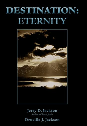 Jackson - Destination: Eternity - New hardback or cased book