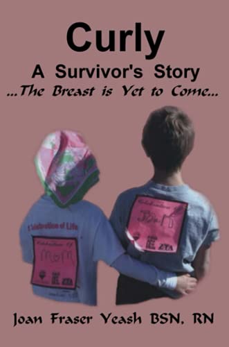 Yeas - Curly, a Survivor's Story, the Breast Is Yet to Come - New pape