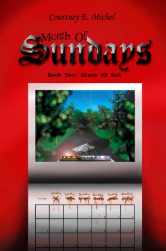 Michel - Month of Sundays, Book Two Grace of God - New paperback or s