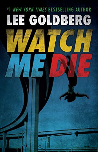 Goldberg - Watch Me Die - New paperback or softback