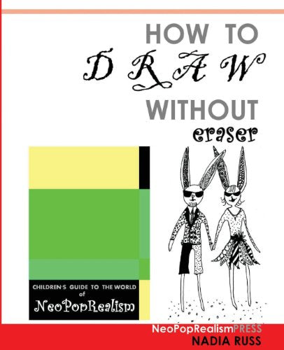 Russ - How to Draw Without Eraser Children's Guide to the World of -