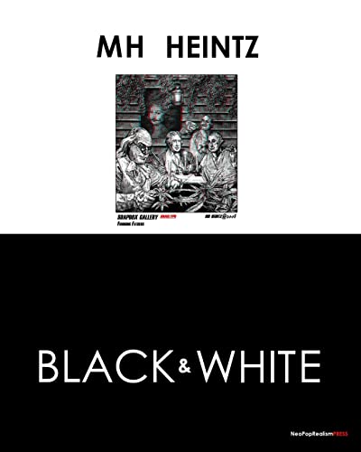 Press - MH Heintz Black & White - New paperback or softback