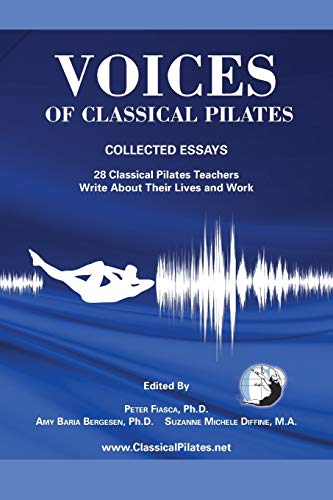 Fiasca PhD - Voices of Classical Pilates - New paperback or softback