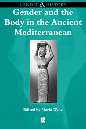 WYKE - GEND & BOD IN ANC MEDN - New paperback or softback