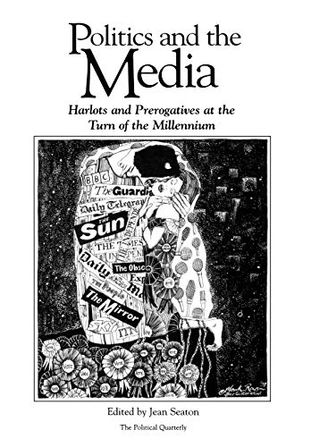 Seaton - Politics and the Media - New paperback or softback