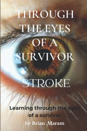 Maram - Through The Eyes of a Survivor - Stroke - New paperback or sof