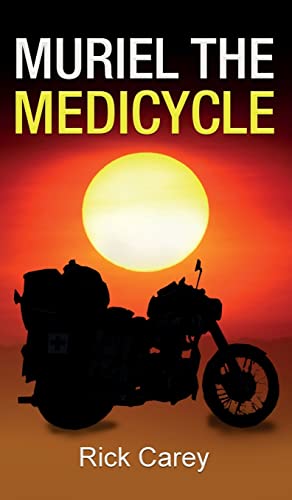 Carey - Muriel the Medicycle - New hardback or cased book