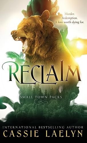 Laelyn - Reclaim Cedar Valley Bears - New hardback or cased book