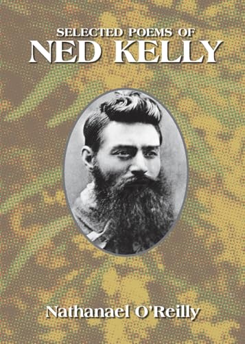 O'Reilly - Selected Poems of Ned Kelly - New paperback or softback