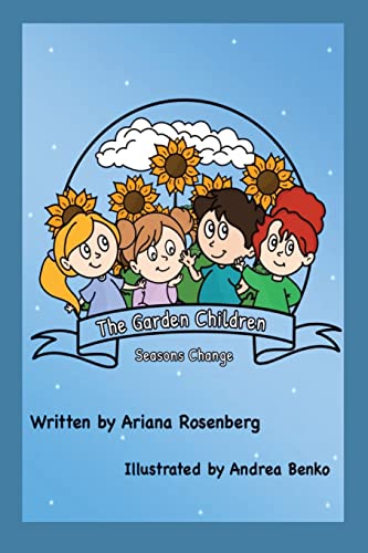 Rosenberg - Garden Children: Season's Change - New paperback or softba