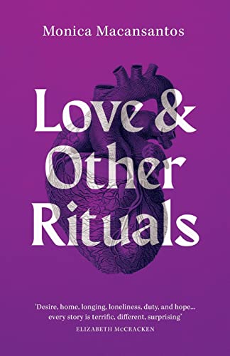 Macansantos - Love and Other Rituals: Selected Stories - New paperback